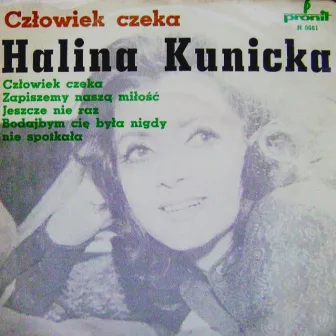 Człowiek czeka by Halina Kunicka