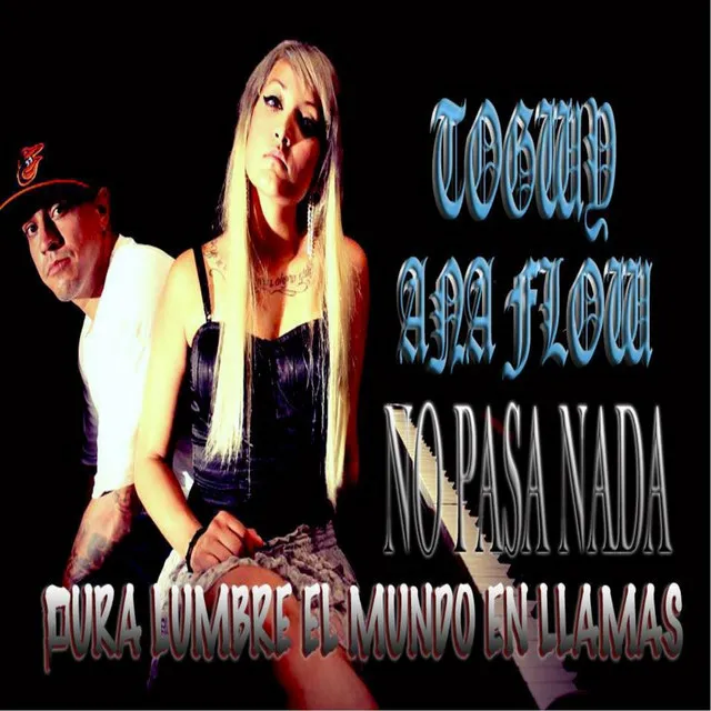 No Pasa Nada (feat. Ana Flow)