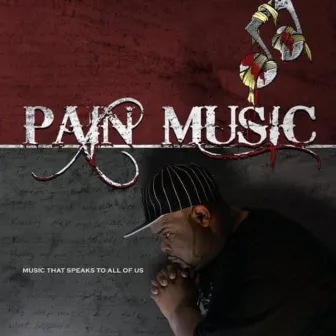 Pain Music by Kiddo R Dolla