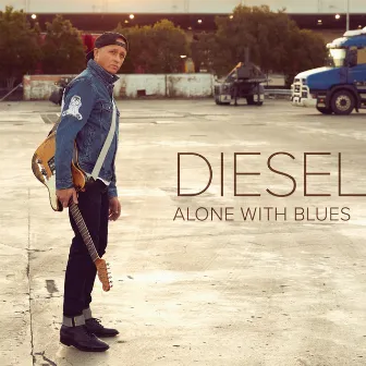 Alone With Blues by Diesel