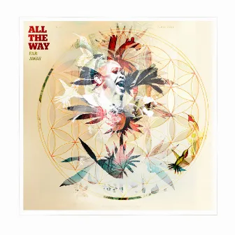 All the Way Far Away by Lady Alma