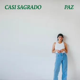 Casi Sagrado by paz