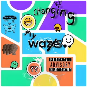 Changing My Ways by Yaladysprospect