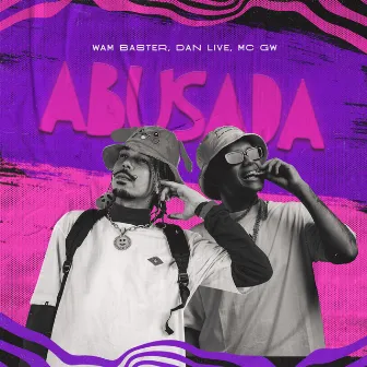 Abusada by DJ DANLIVE