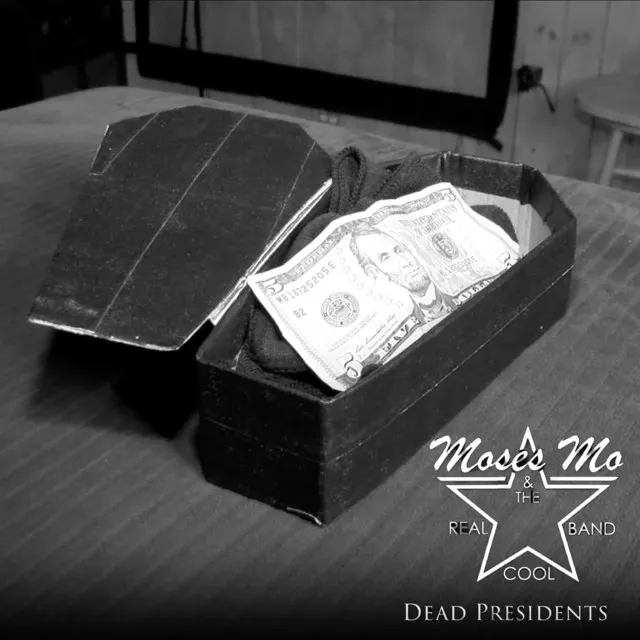 Dead Presidents