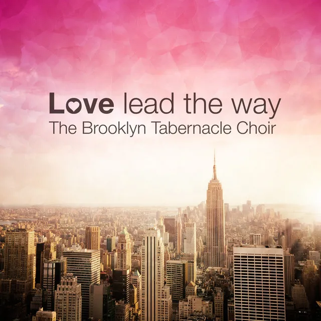 Love Lead the Way