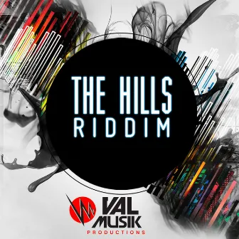 The Hills Riddim by Jahmoun