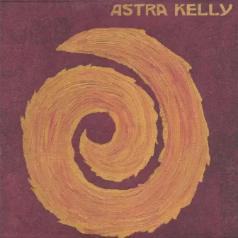 2004 Ep by Astra Kelly