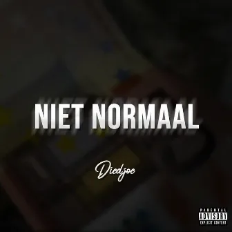 Niet Normaal by Diedjoe