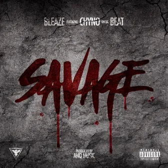 Savage by Bleaze