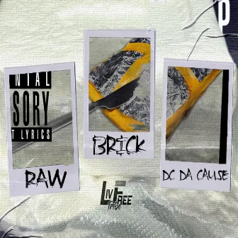 Raw Brick by Dc Da Cause