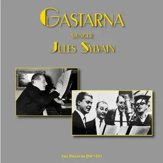 Gastarna sjunger Jules Sylvain by Gastarna