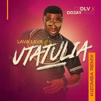 Utatulia by Dj DLV