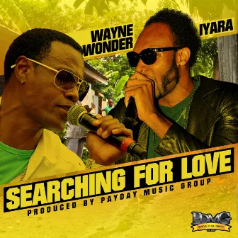 Searching for Love - Single by Iyara