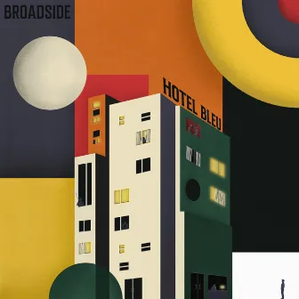 Hotel Bleu by Broadside