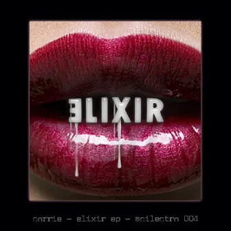 Elixir EP by Corrie