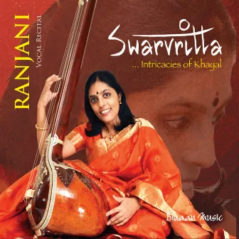 Swarvritta by Ranjani