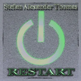 RESTART by Stefan Alexander Thomas