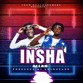 Insha Allah by Soundcard