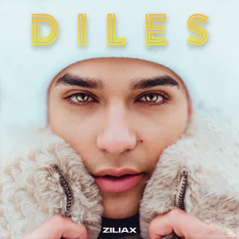 Diles by Ziliax