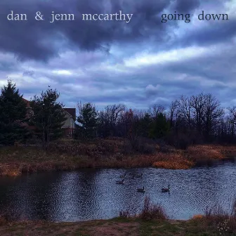 Going Down (With You) by Dan McCarthy