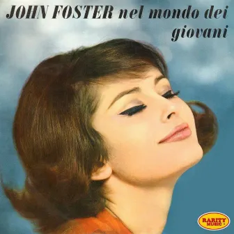 Nel mondo dei giovani by John Foster