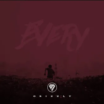 Every by Grizzly