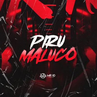 PIRU MALUCO by GHS