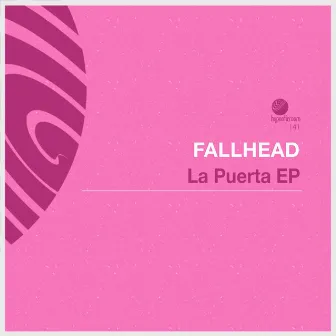 La Puerta EP by Fallhead