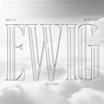 Ewig by Blessed