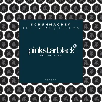 The Freak EP by Schuhmacher