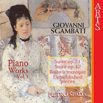 Sgambati: Complete Piano Works - Vol. 3 by Pietro Spada