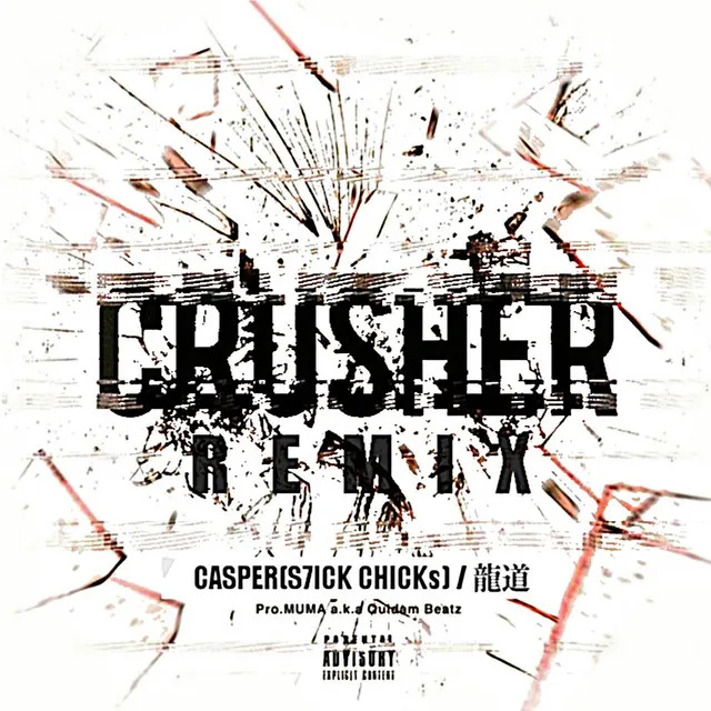 Crusher (REMIX)