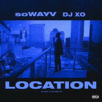 Location by DJ X.O.