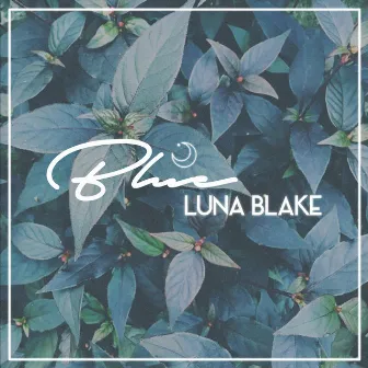 Blue by Luna Blake