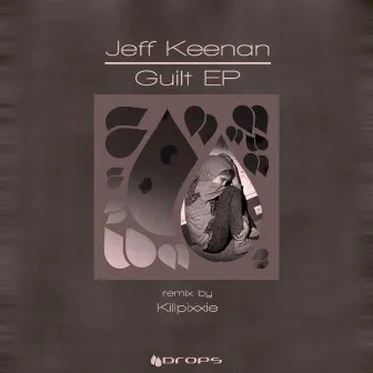 Guilt by Jeff Keenan