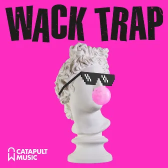 Wack Trap by Anton Sych