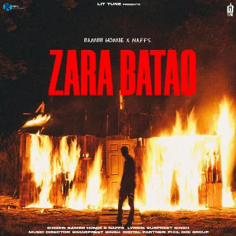 Zara Batao by Bambb Homie