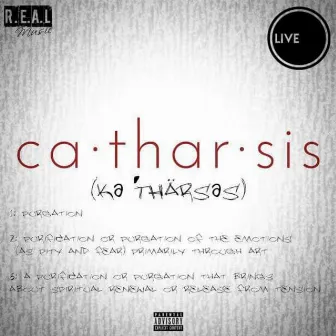 Catharsis by O. Live