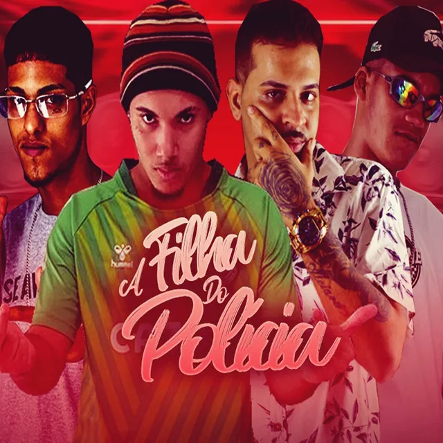 A Filha do Policia (feat. Eo Dantas, Americo no Beat & MC Zudo Boladão)