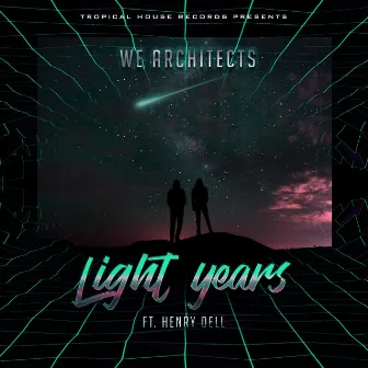 Light Years by Henry Dell