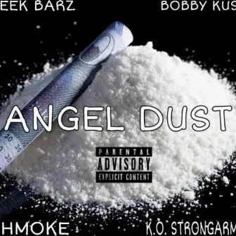 Angel Dust by Lil Phlict