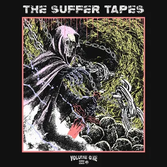 THE SUFFER TAPES VOLUME ONE by GR!M