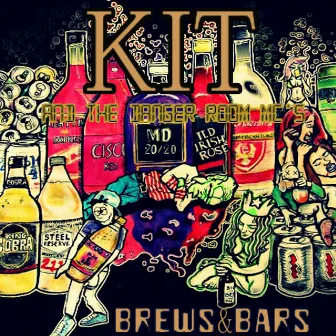 Brews and Bars by K.I.T.