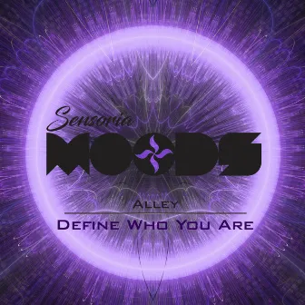 Define Who You Are by Alley