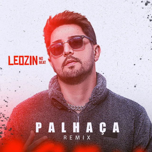 Palhaça - Remix