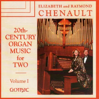 20th Century Organ Music for Two, Vol. 1 by Elizabeth Chenault