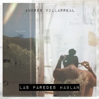 Las Paredes Hablan by Andrés Villarreal