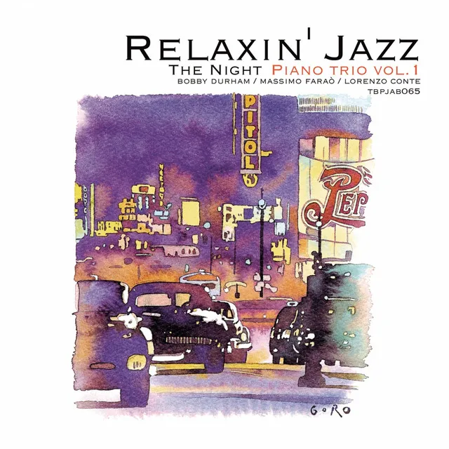 Relaxin' Jazz: The Night Piano Trio, Vol. 1 (Smoke Gets in Your Eyes)