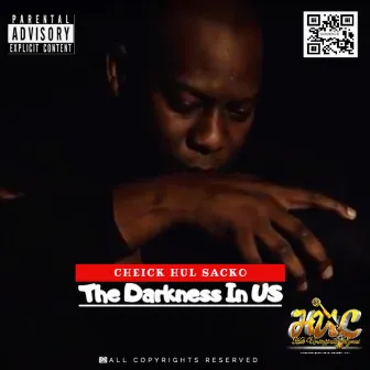 The Darkness In Us by Cheick 